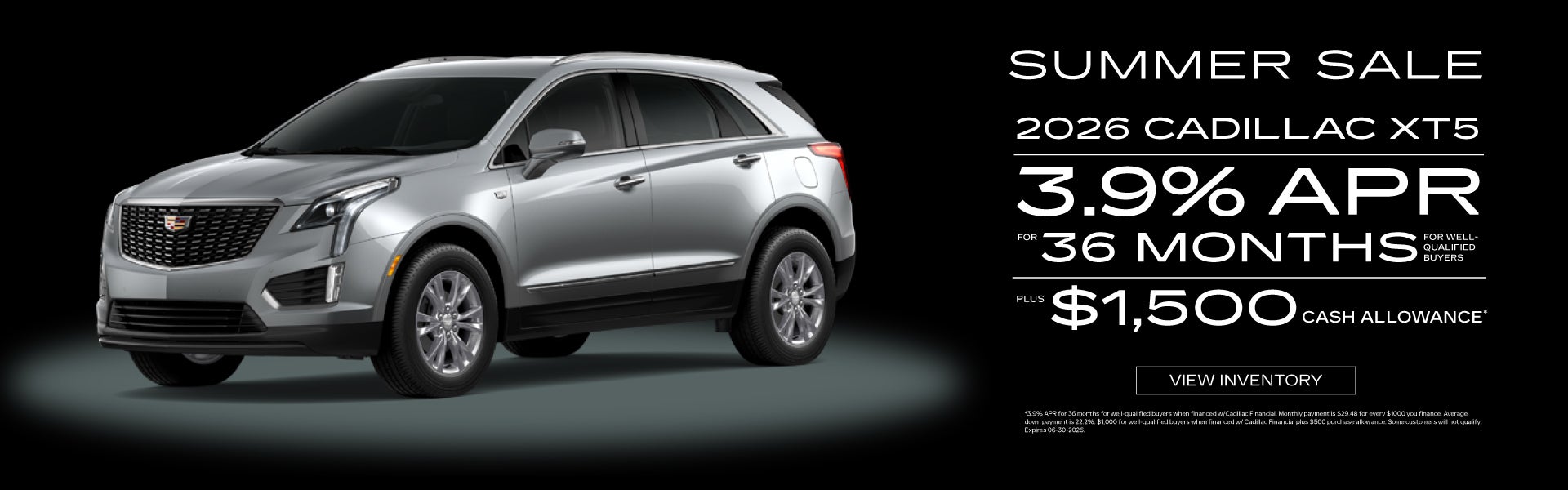 2026 Cadillac XT5	3.9% APR for 36 months PLUS $1,500 Cash Al