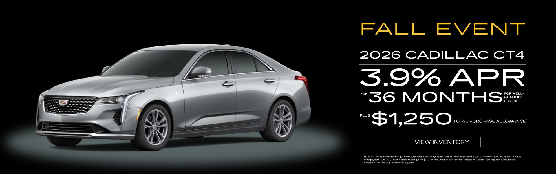 2026 Cadillac CT4 3.9% APR for 36 months PLUS $1,250 Total P